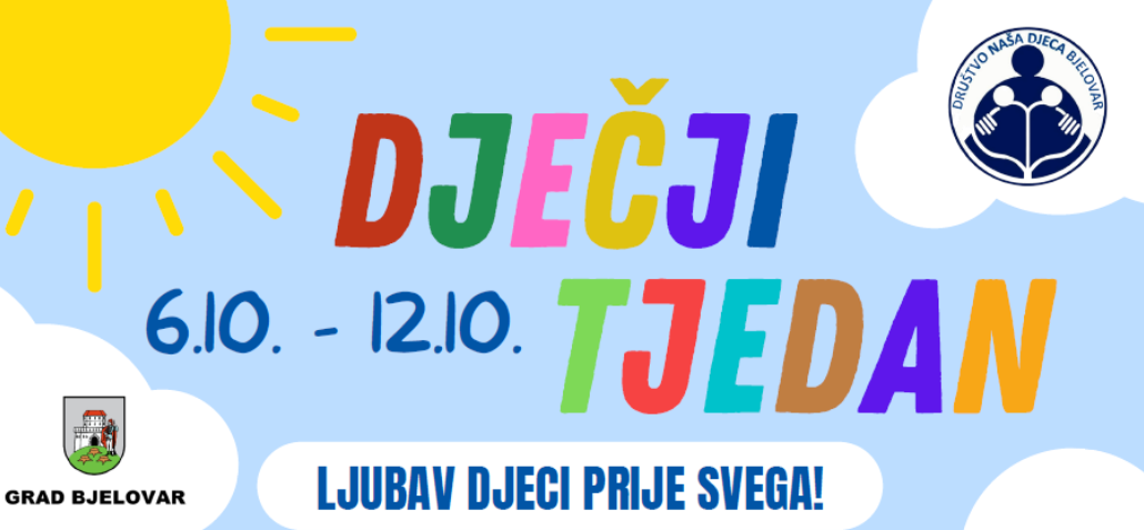 Dječji tjedan 6.–12.10. — Ljubav djeci prije svega!